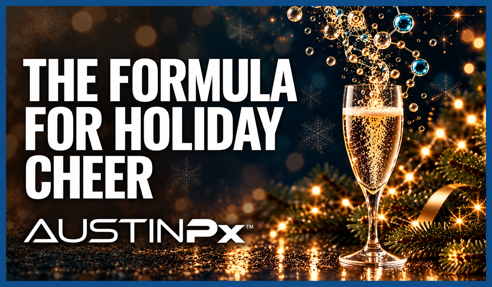 Formula for holiday cheer